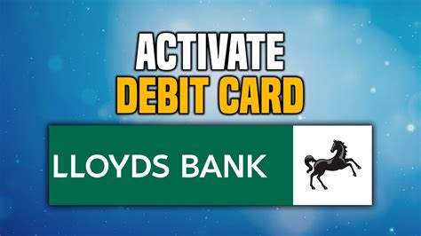 activate lloyds debit card contactless|activate Lloyds debit card online.